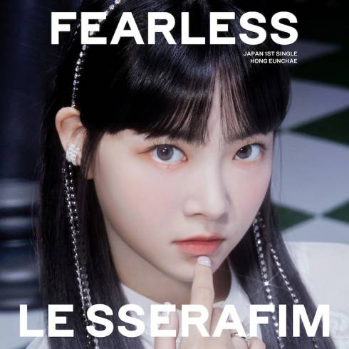 LE SSERAFIM 
1ST JAPANESE SINGLE 'FEARLESS' - SOLO JACKET EUNCHAE VERSION